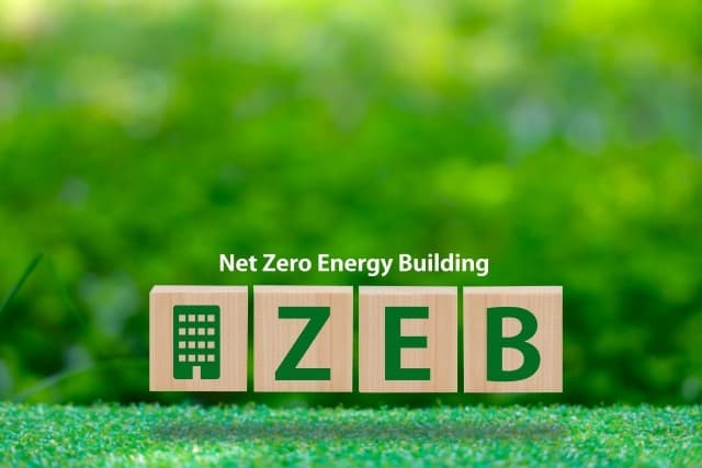 ZEBとZEHとは？これからの建築に欠かせない「エネルギー実質ゼロ」の基準